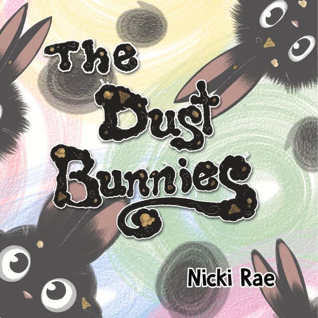 Vorderes Coverbild The Dust Bunnies