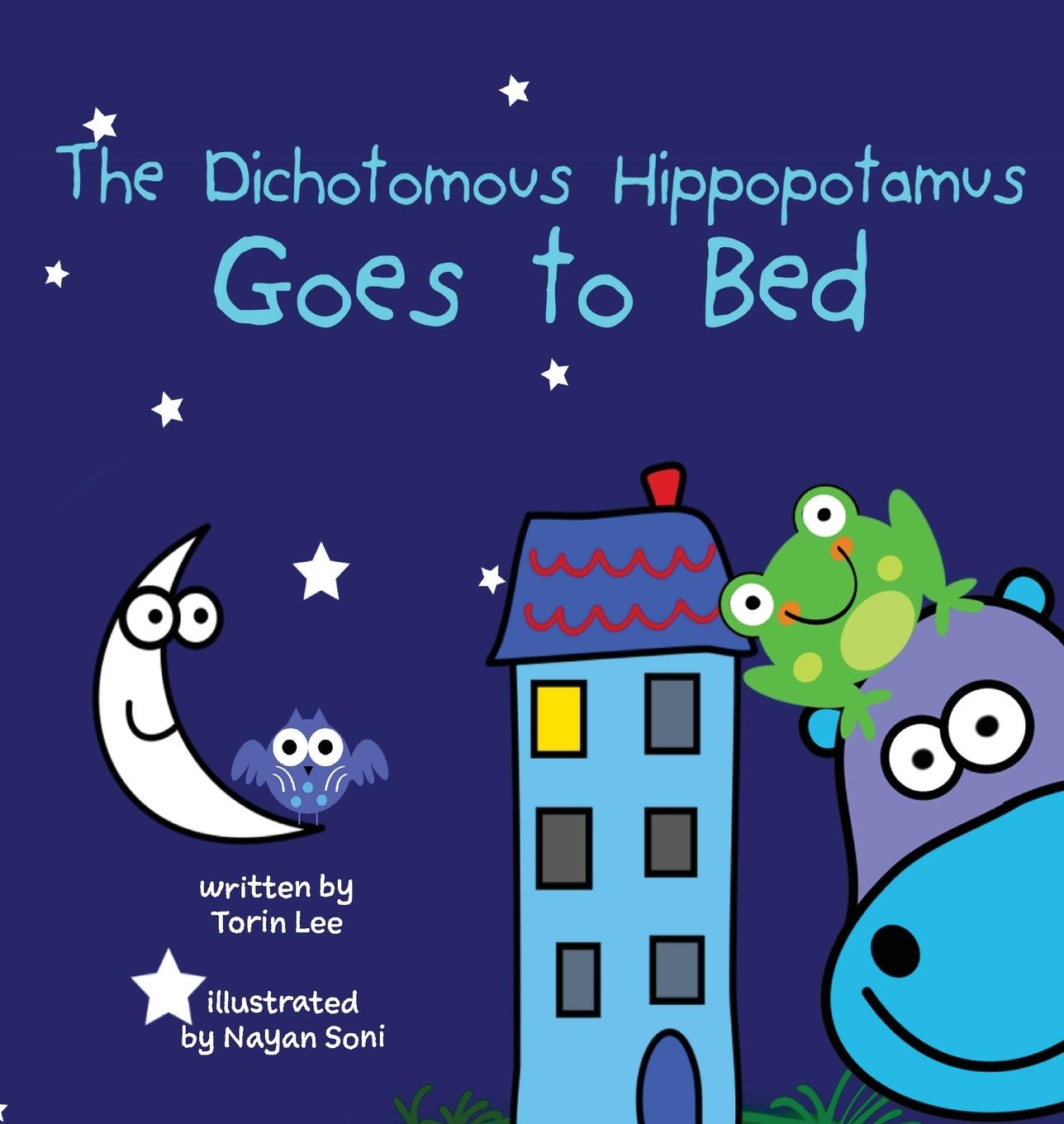 Vorderes Coverbild The Dichotomous Hippopotamus Goes to Bed