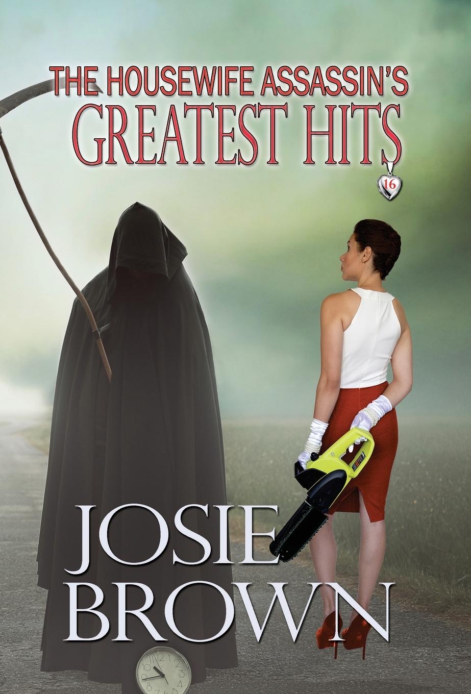 Vorderes Coverbild The Housewife Assassin's Greatest Hits
