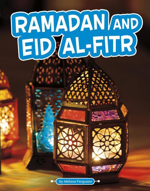 Vorderes Coverbild Ramadan and Eid Al-Fitr