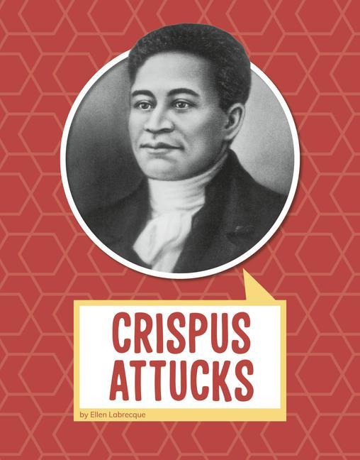 Vorderes Coverbild Crispus Attucks