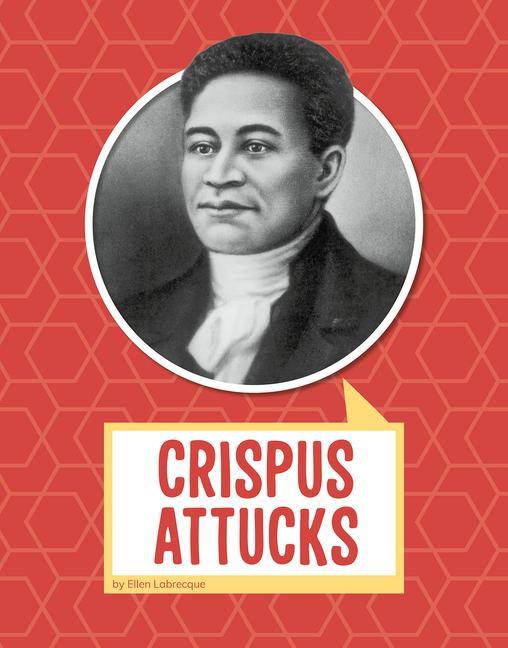 Vorderes Coverbild Crispus Attucks