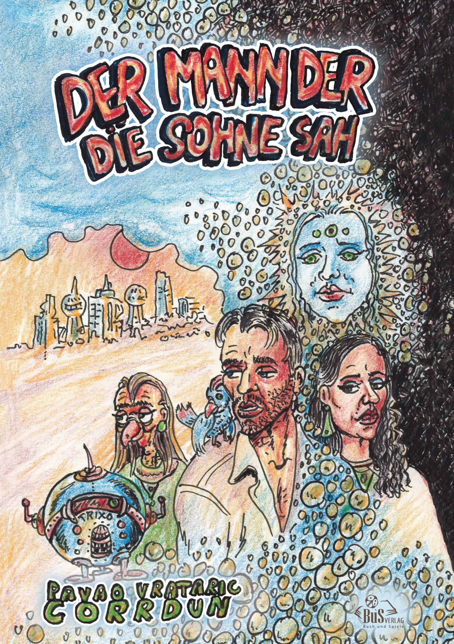 Vorderes Coverbild Der Mann der die Sonne sah