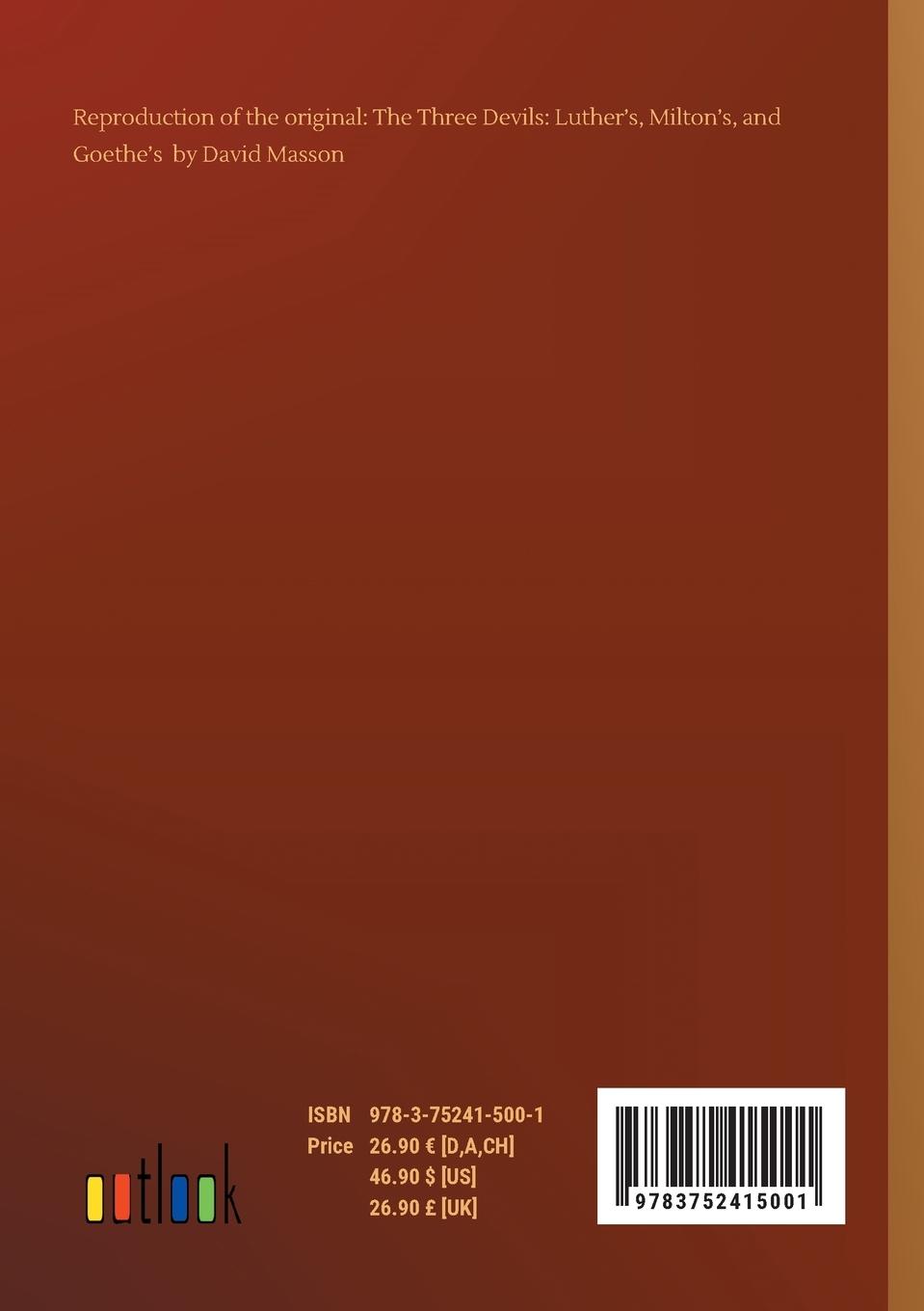 Rückseitencover The Three Devils: Luther's, Milton's, and Goethe's