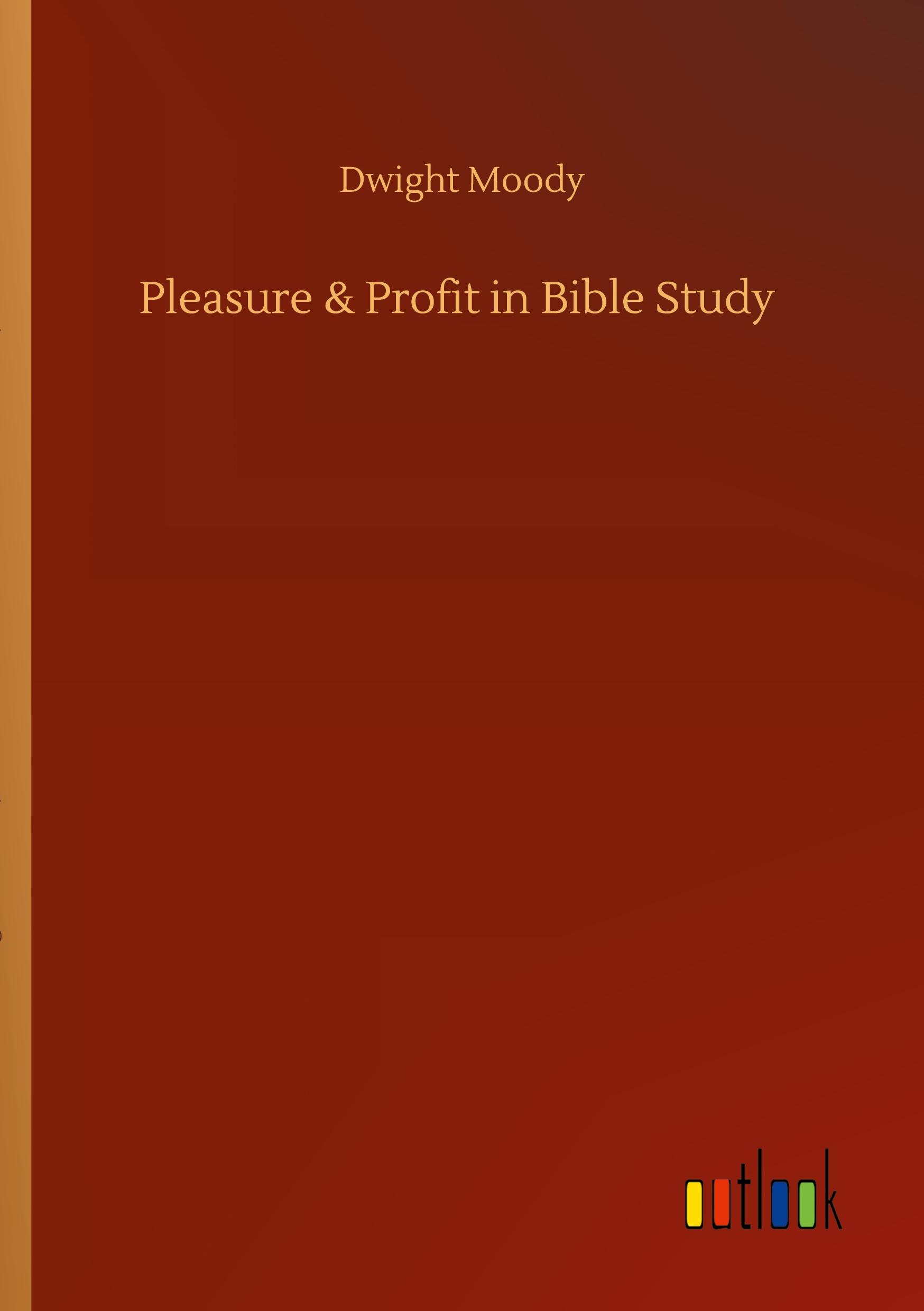 Vorderes Coverbild Pleasure & Profit in Bible Study