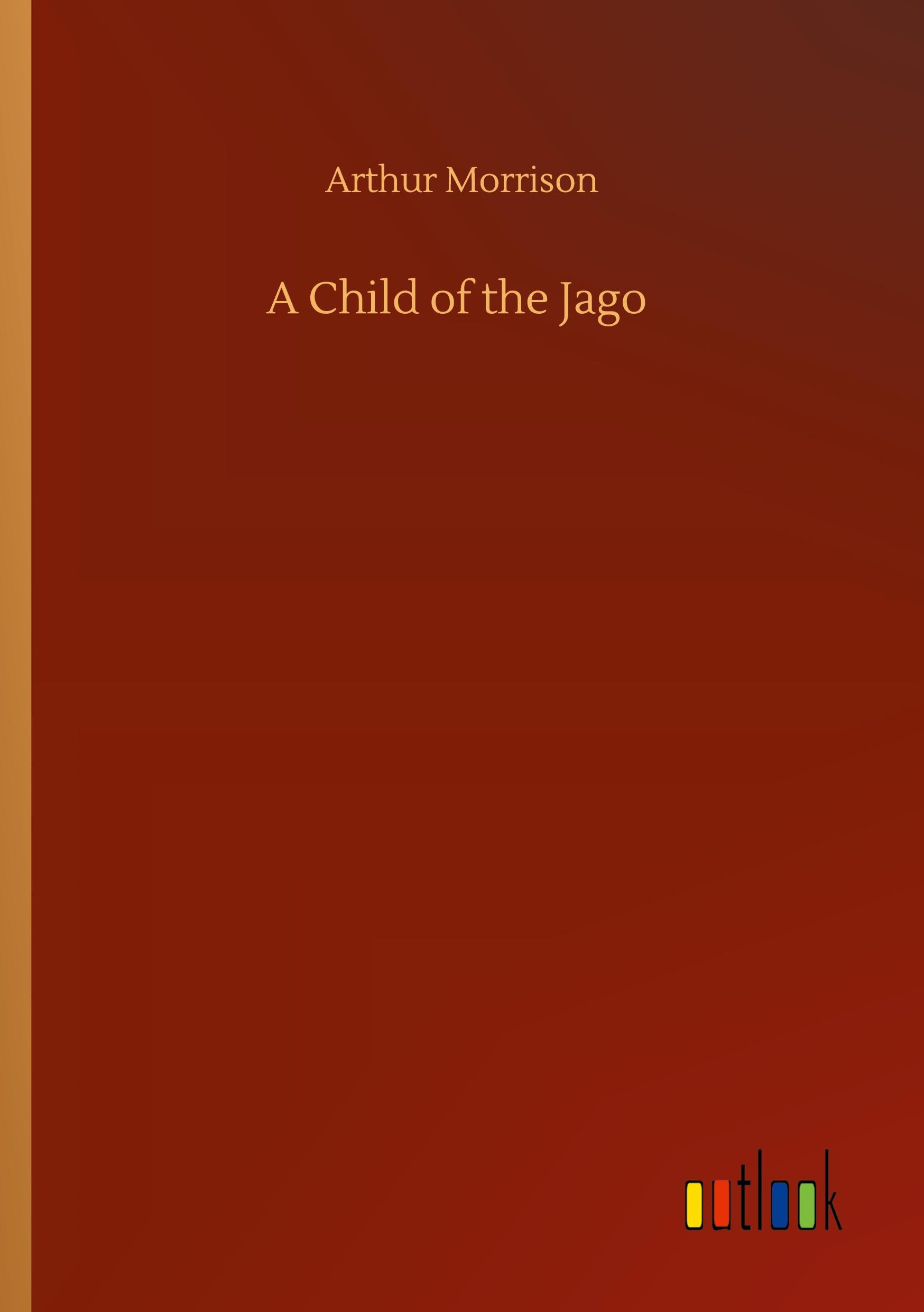 Vorderes Coverbild A Child of the Jago