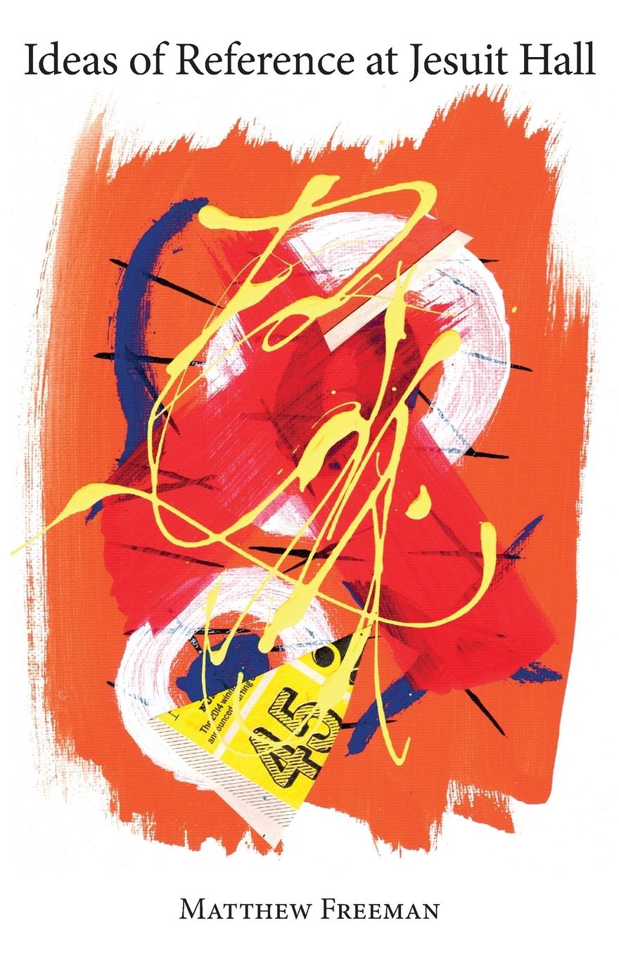 Vorderes Coverbild Ideas of Reference at Jesuit Hall