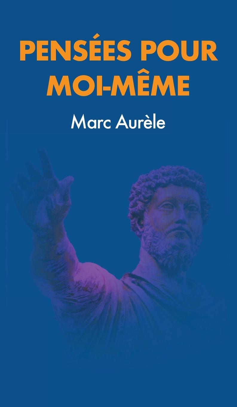 Vorderes Coverbild Pensées pour moi-même