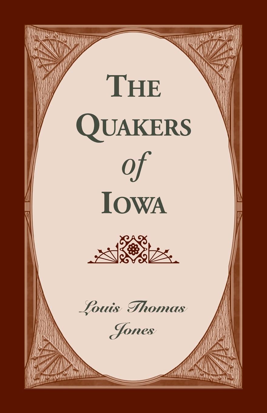 Vorderes Coverbild The Quakers of Iowa