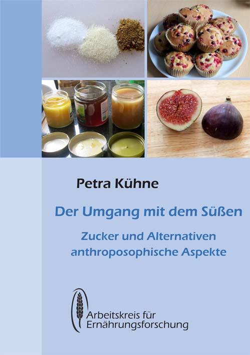 Vorderes Coverbild Der Umgang mit dem Süßen