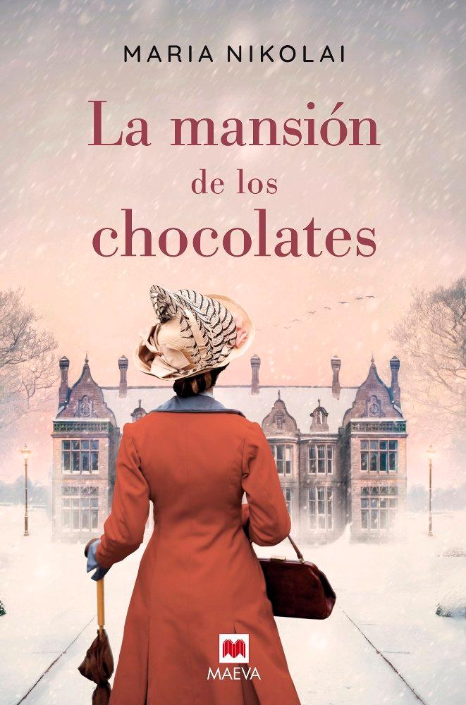 Vorderes Coverbild La mansión de los chocolates : una novela tan intensa y tentadora como el chocolate