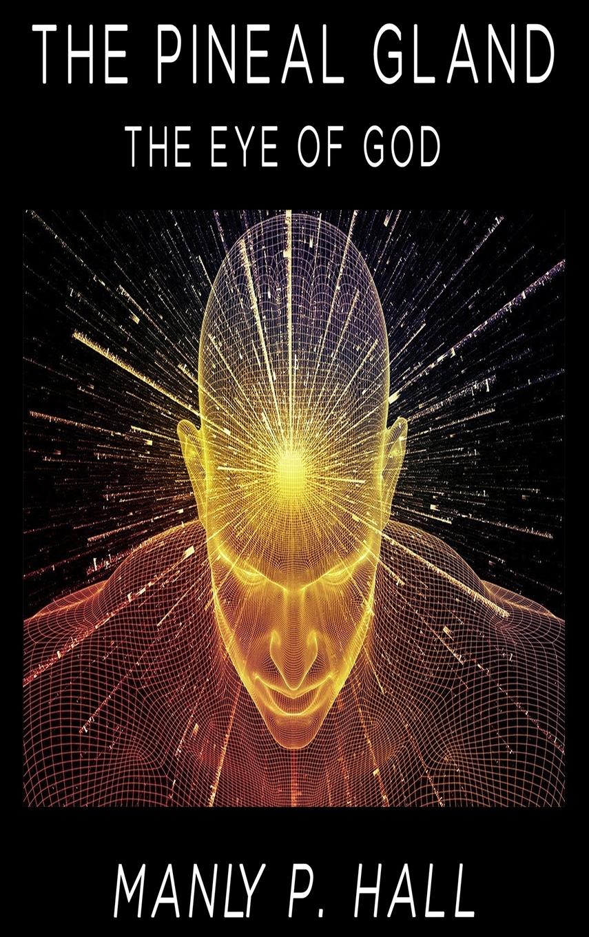 Vorderes Coverbild The Pineal Gland