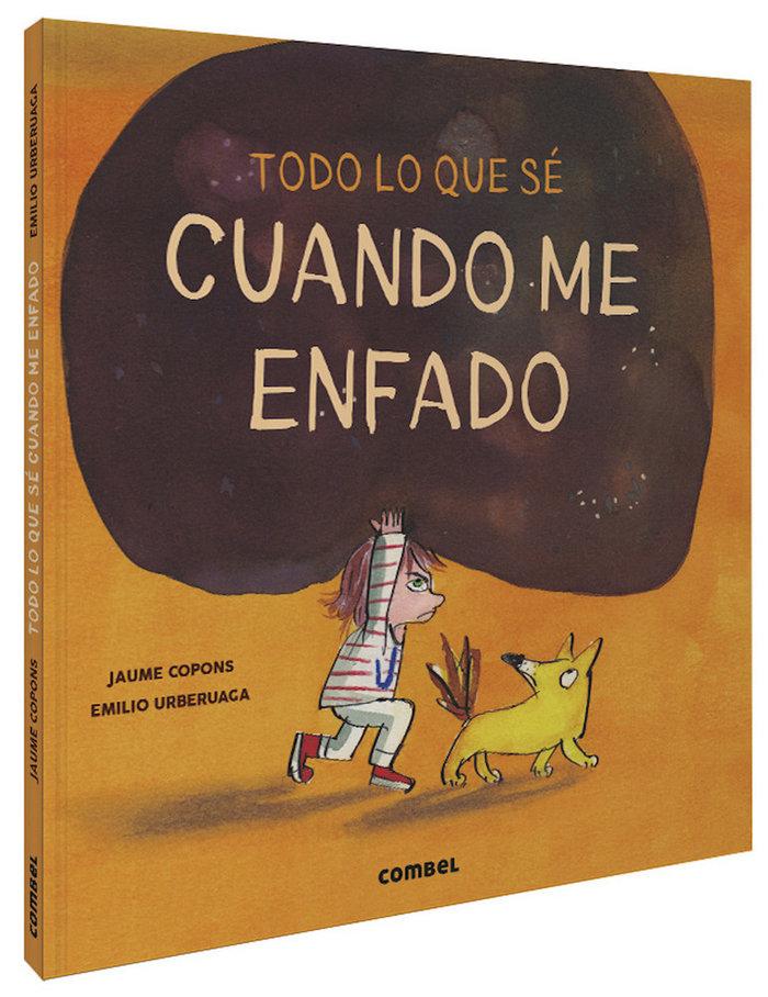 Vorderes Coverbild Todo Lo Que Sé Cuando Me Enfado