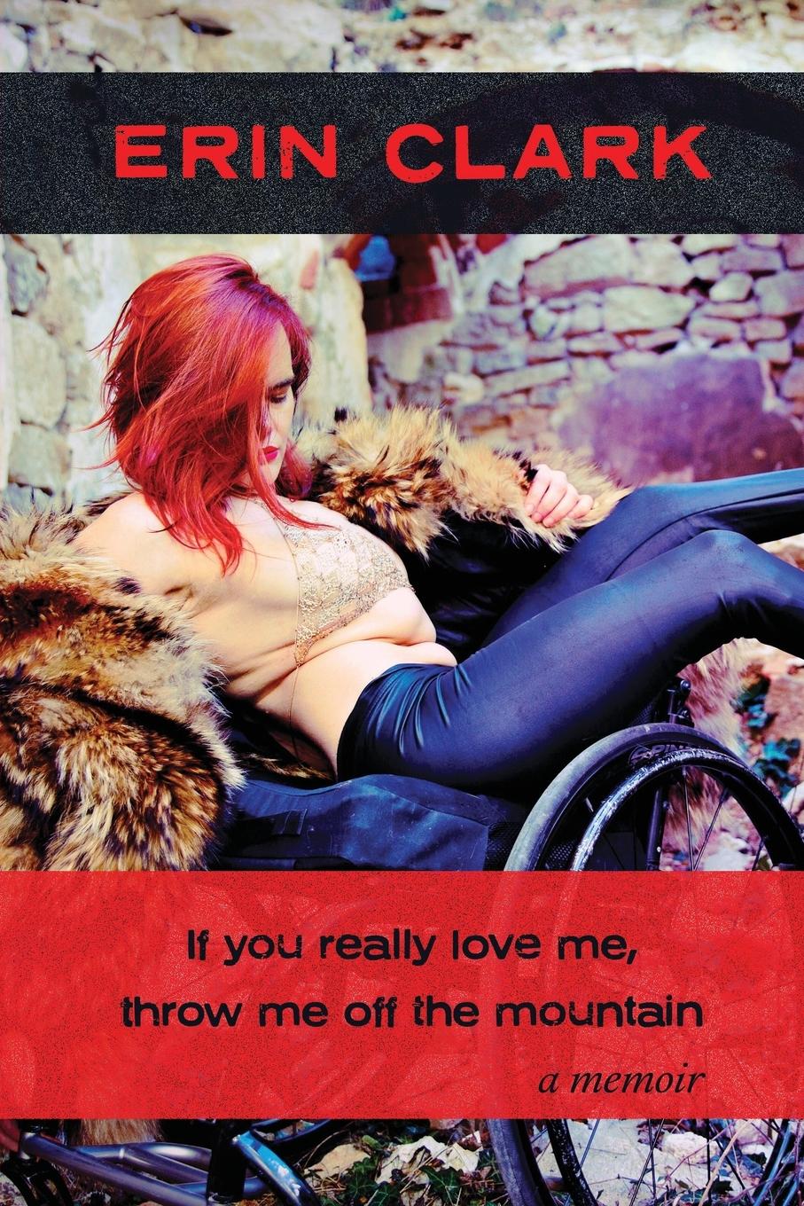 Vorderes Coverbild If you really love me, throw me off the mountain