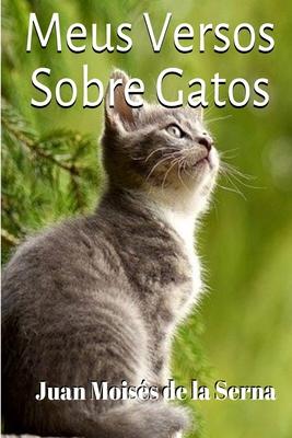 Vorderes Coverbild Meus Versos Sobre Gatos