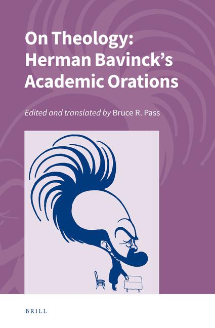 Vorderes Coverbild On Theology: Herman Bavinck's Academic Orations