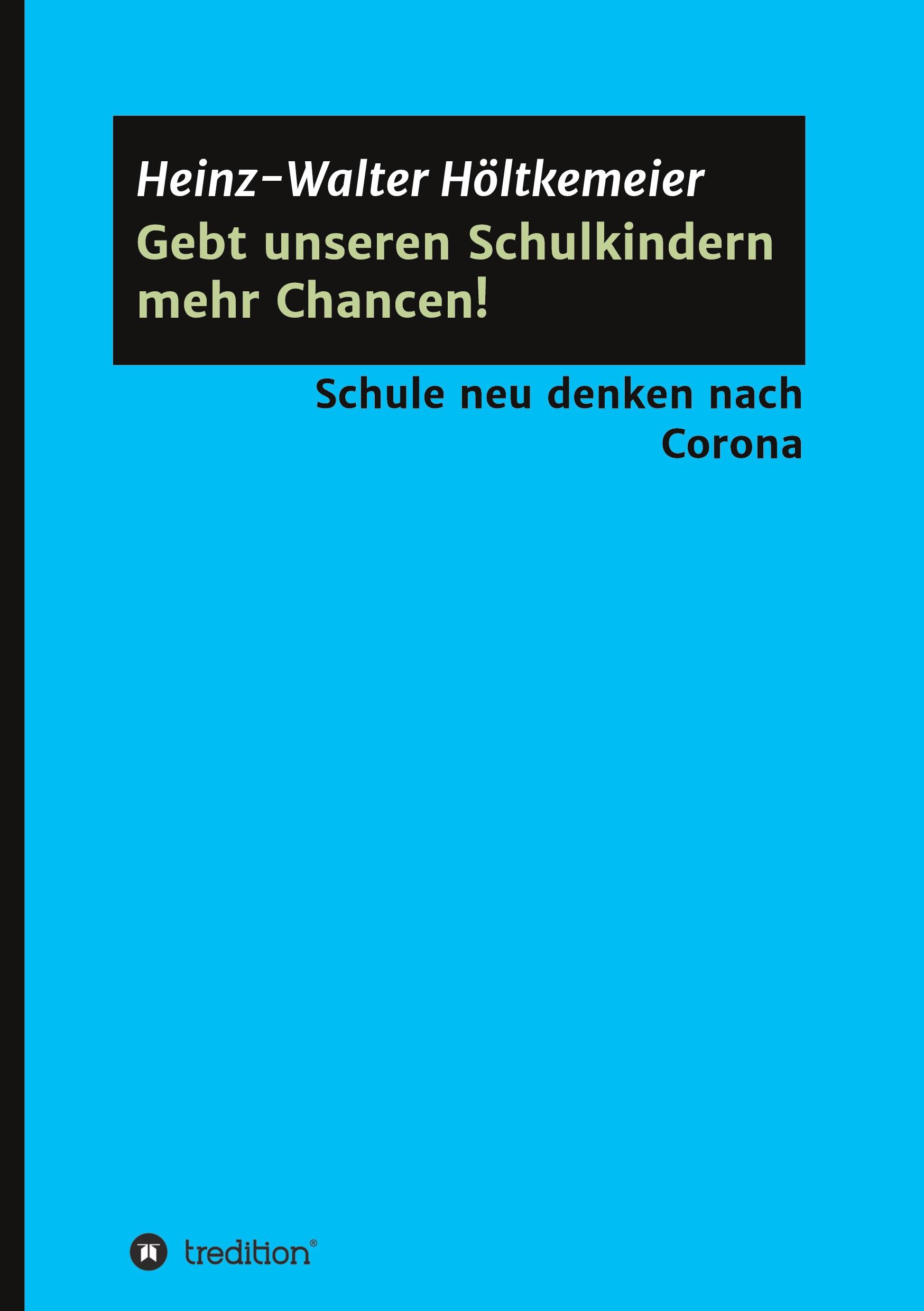 Vorderes Coverbild Gebt unseren Schulkindern mehr Chancen!