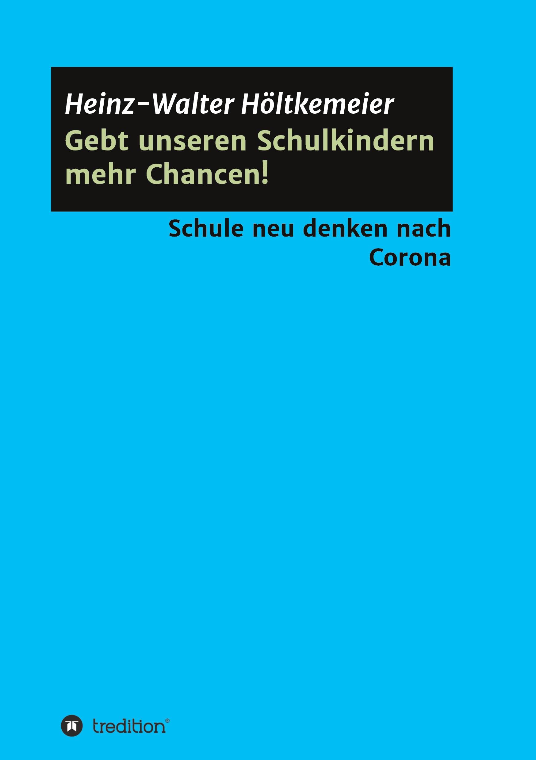 Vorderes Coverbild Gebt unseren Schulkindern mehr Chancen!