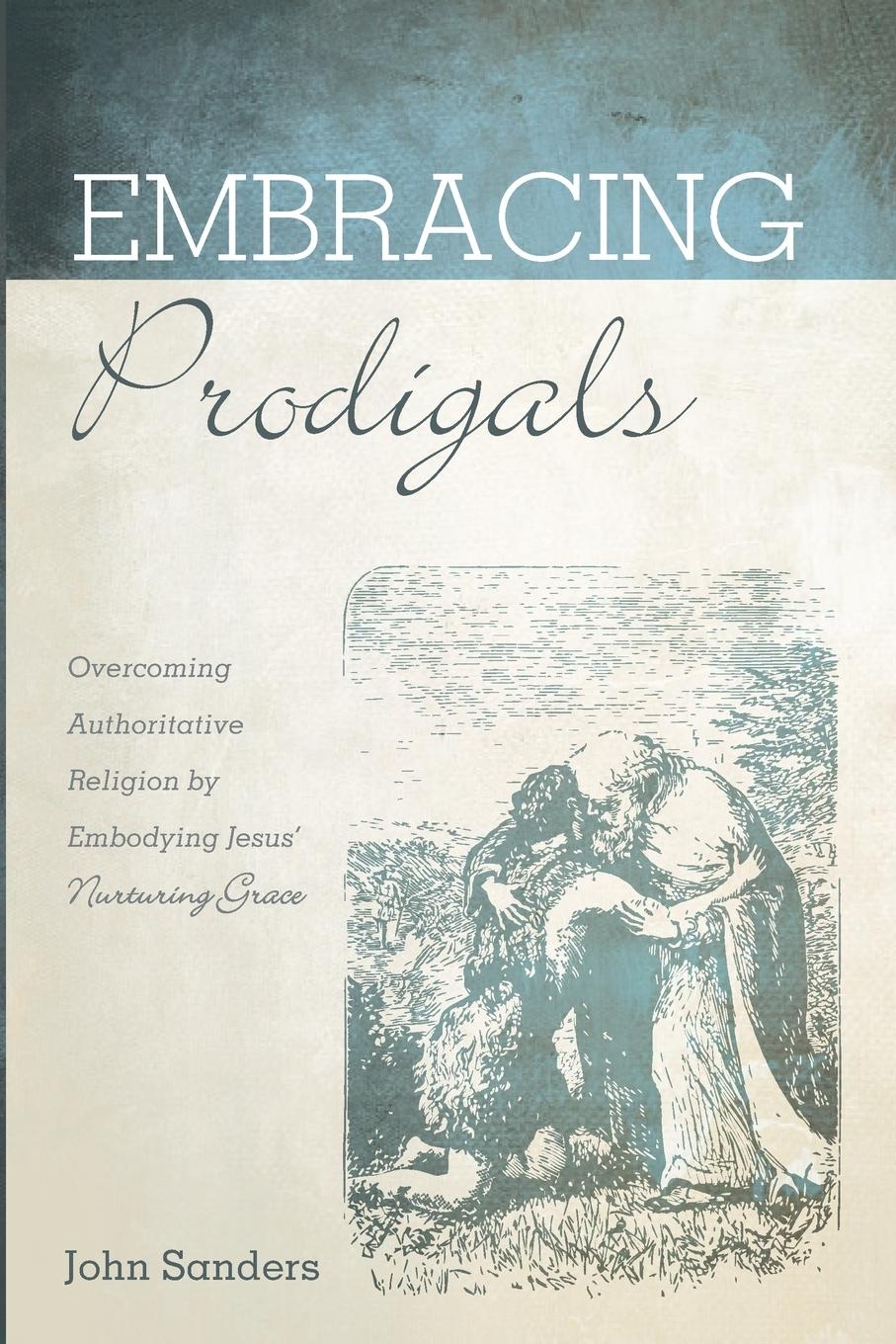 Vorderes Coverbild Embracing Prodigals