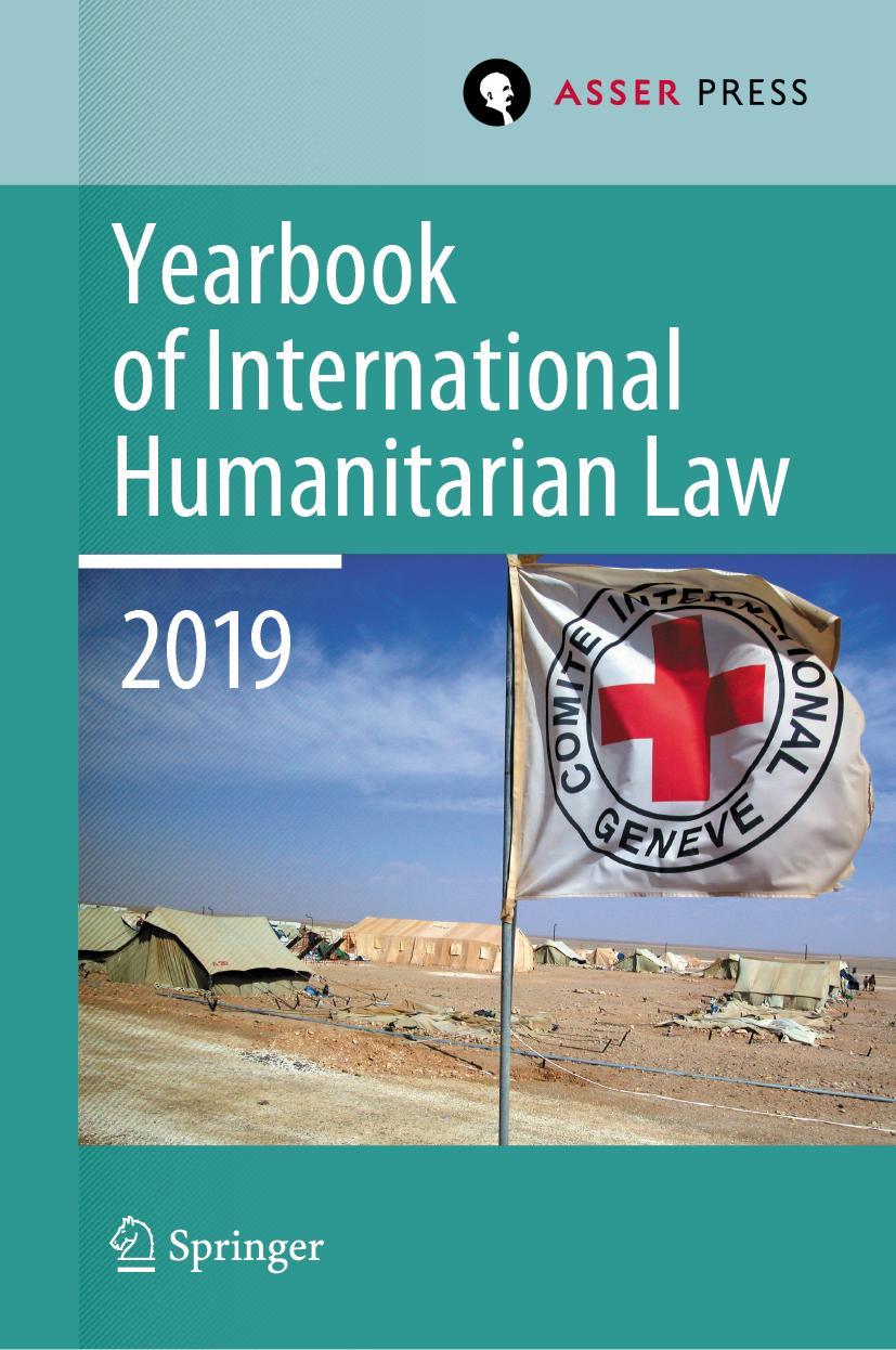 Vorderes Coverbild Yearbook of International Humanitarian Law, Volume 22 (2019)