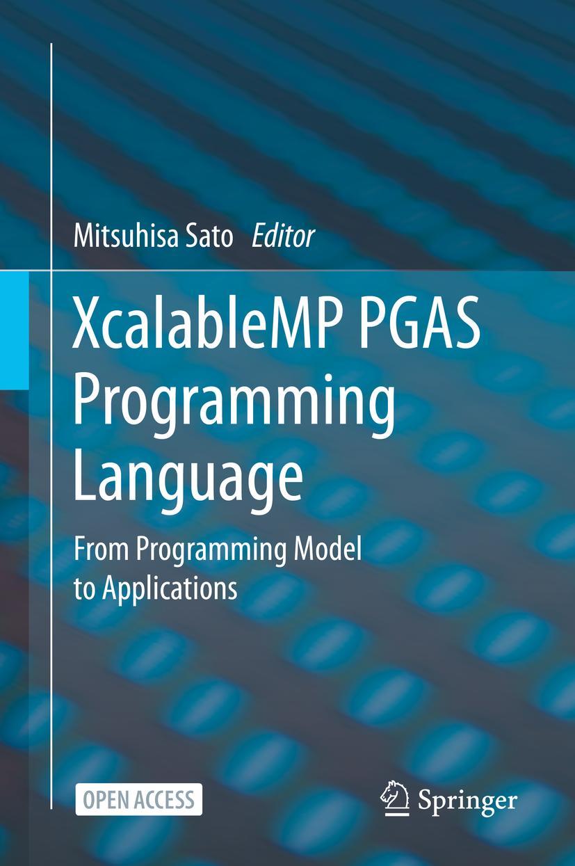 Vorderes Coverbild XcalableMP PGAS Programming Language