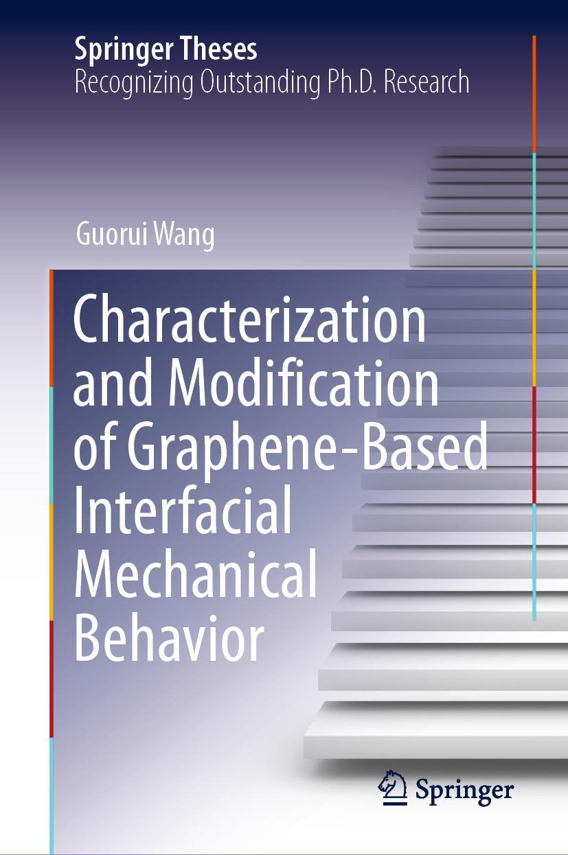Vorderes Coverbild Characterization and Modification of Graphene-Based Interfacial Mechanical Behavior