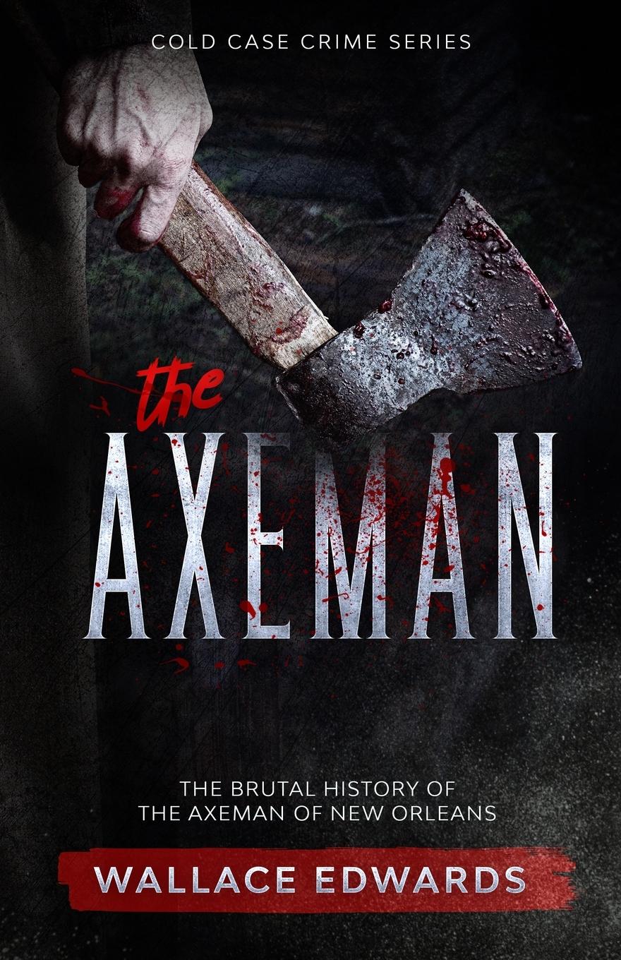 Vorderes Coverbild The Axeman