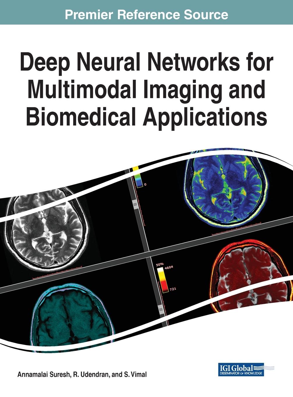 Vorderes Coverbild Deep Neural Networks for Multimodal Imaging and Biomedical Applications