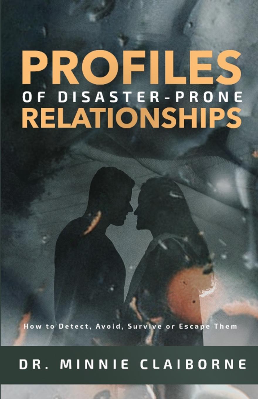 Vorderes Coverbild Profiles of Disaster-Prone Relationships