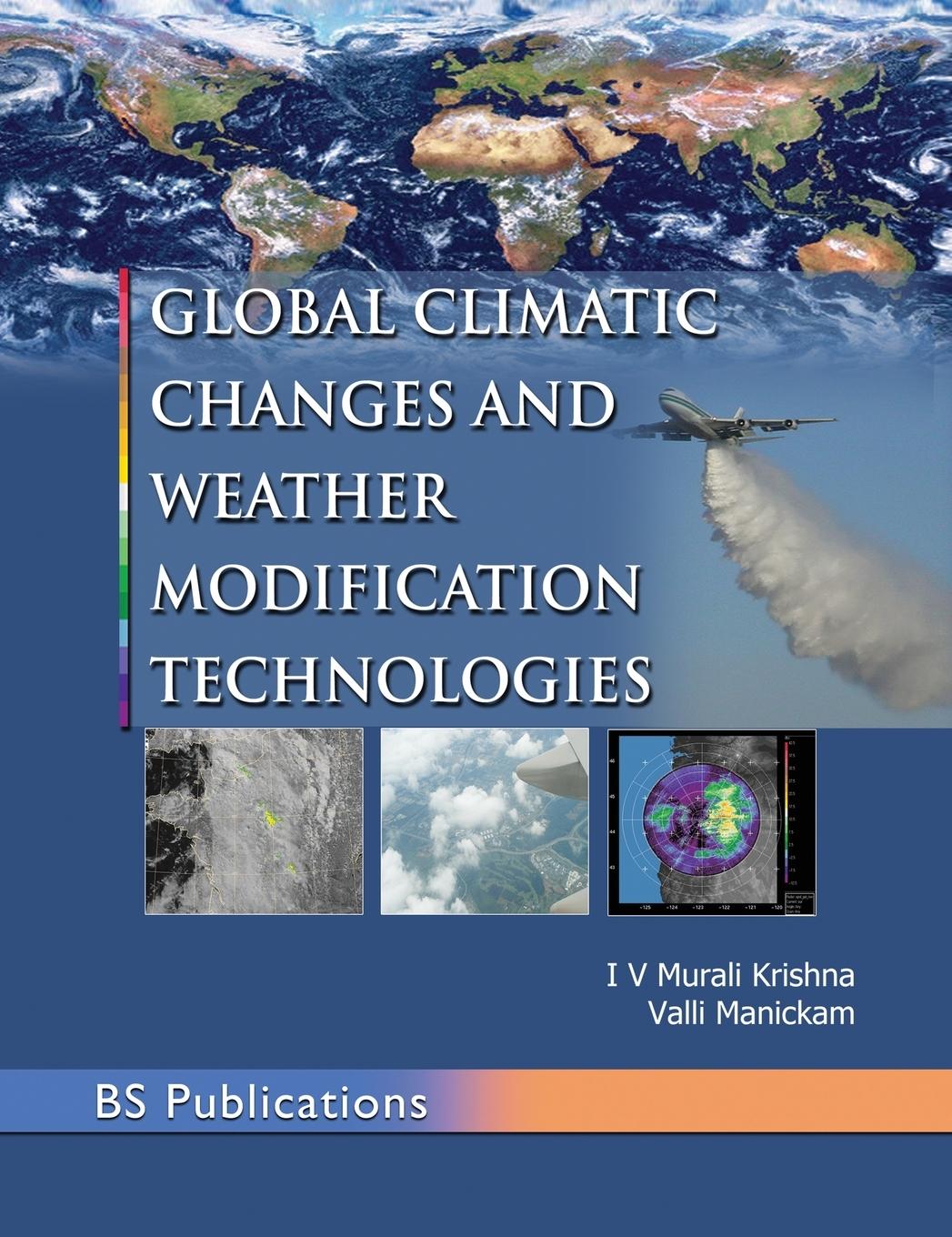 Vorderes Coverbild Global Climatic Changes & Weather Modification Technologies