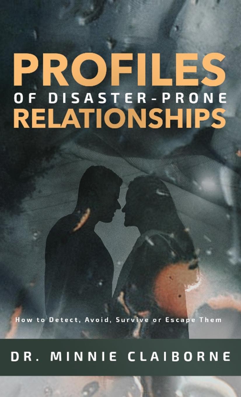 Vorderes Coverbild Profiles of Disaster-Prone Relationships