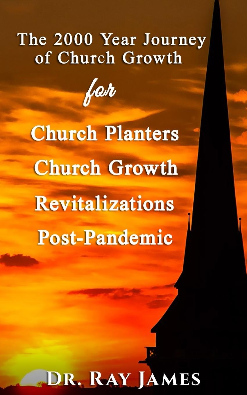 Vorderes Coverbild The 2,000 Year Journey of Church Growth