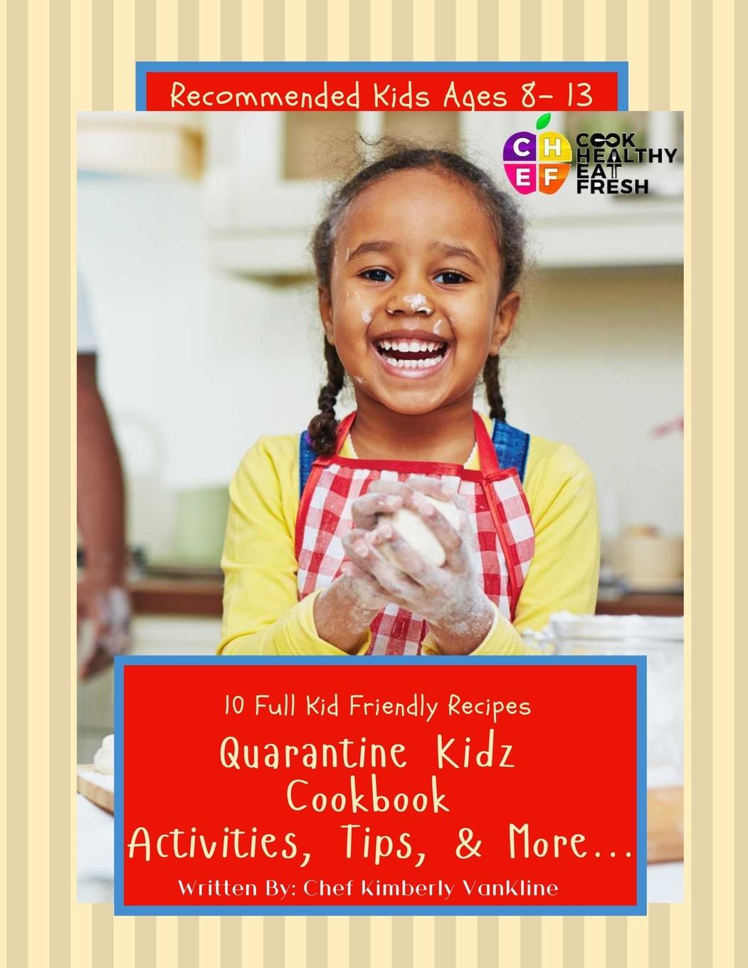Vorderes Coverbild C.H.E.F. Quarantine Kidz Cookbook