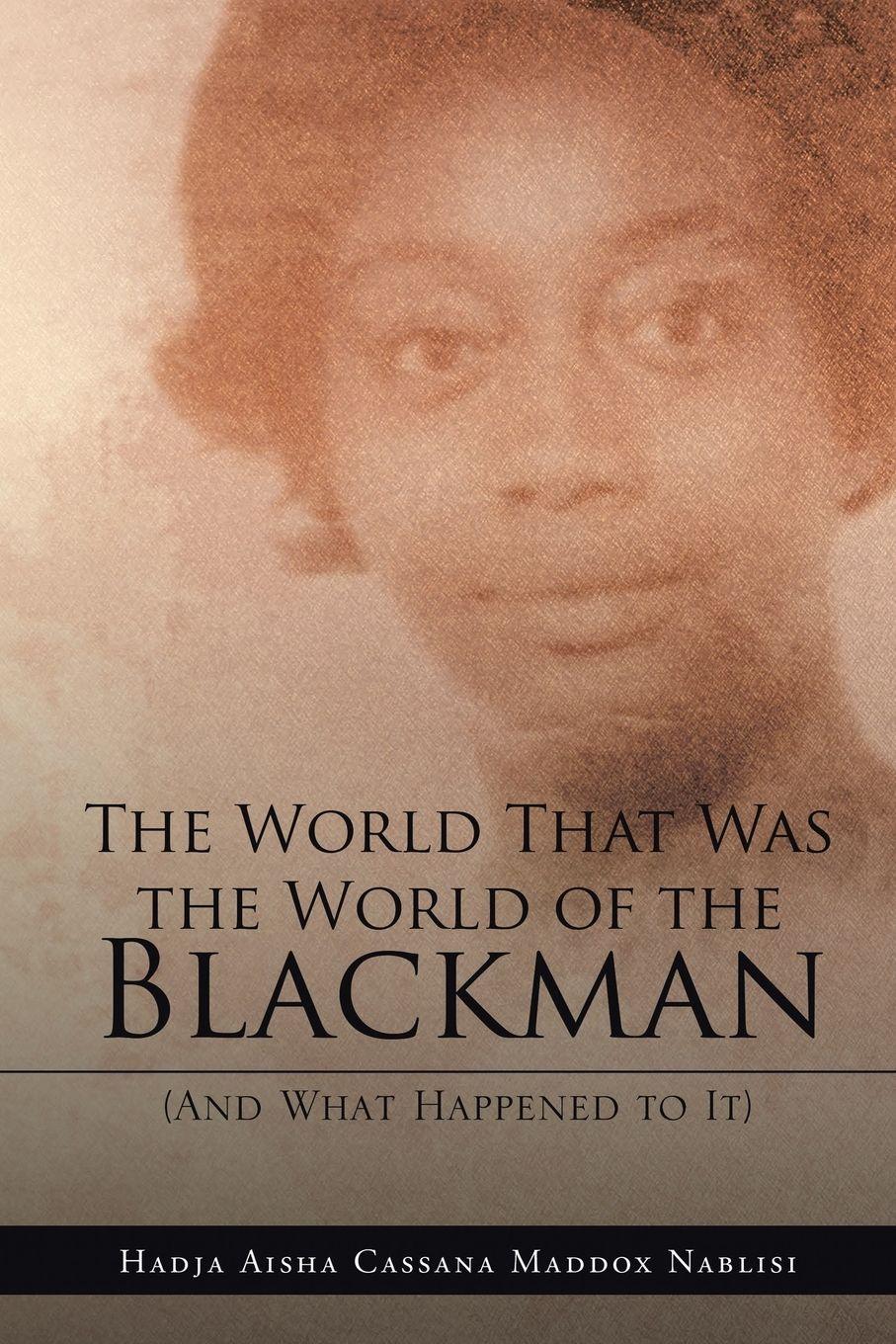 Vorderes Coverbild The World That Was the World of the Blackman