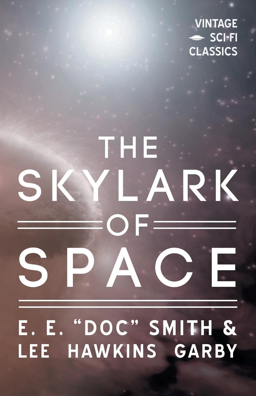 Vorderes Coverbild The Skylark of Space