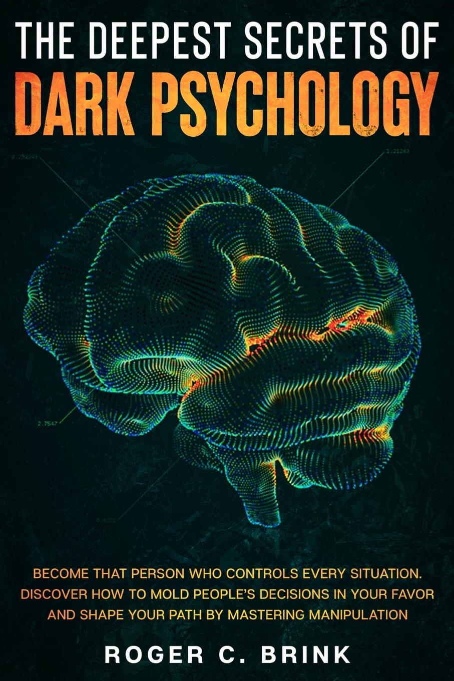 Vorderes Coverbild The Deepest Secrets of Dark Psychology