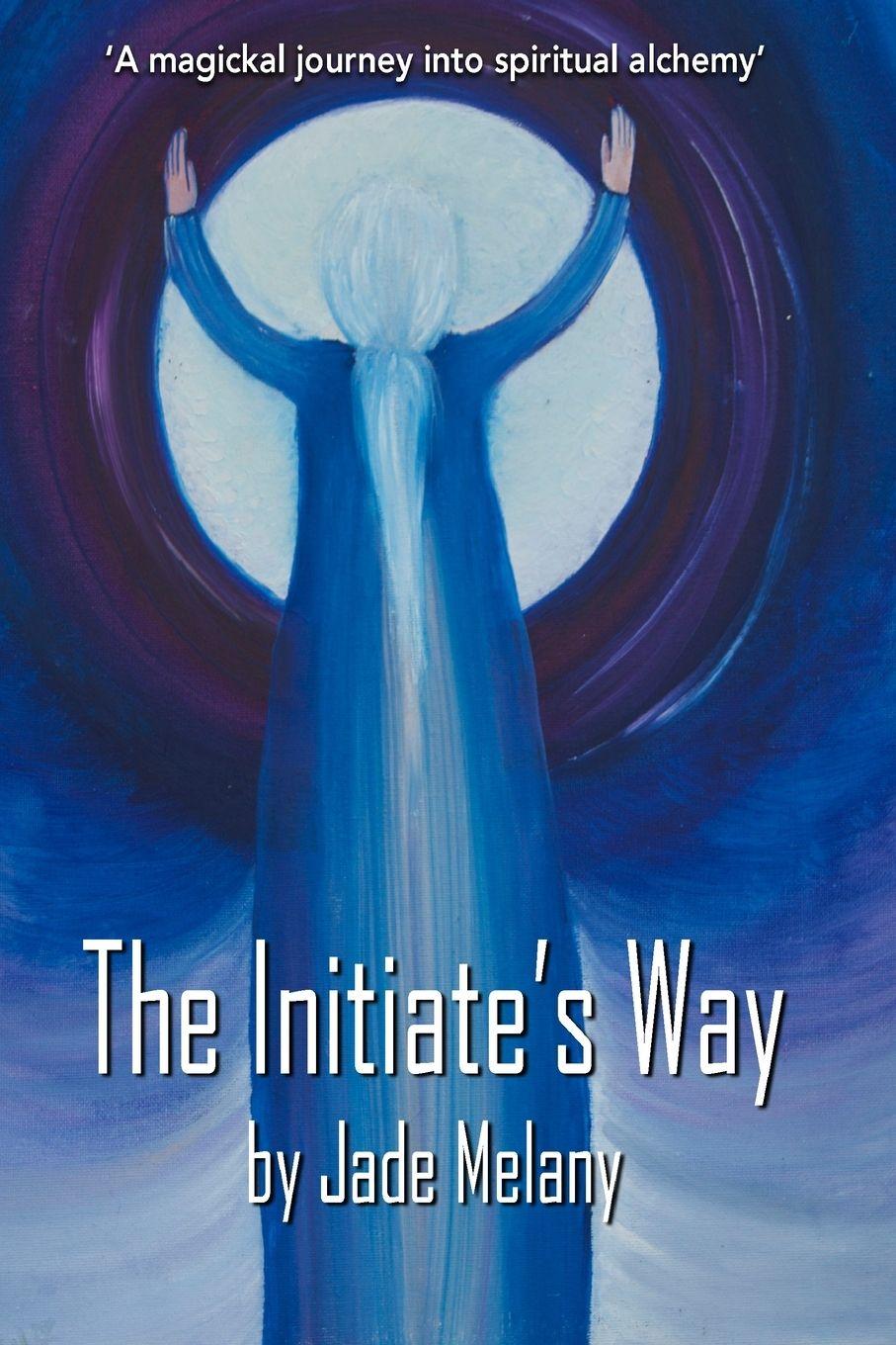 Vorderes Coverbild The Initiate's Way