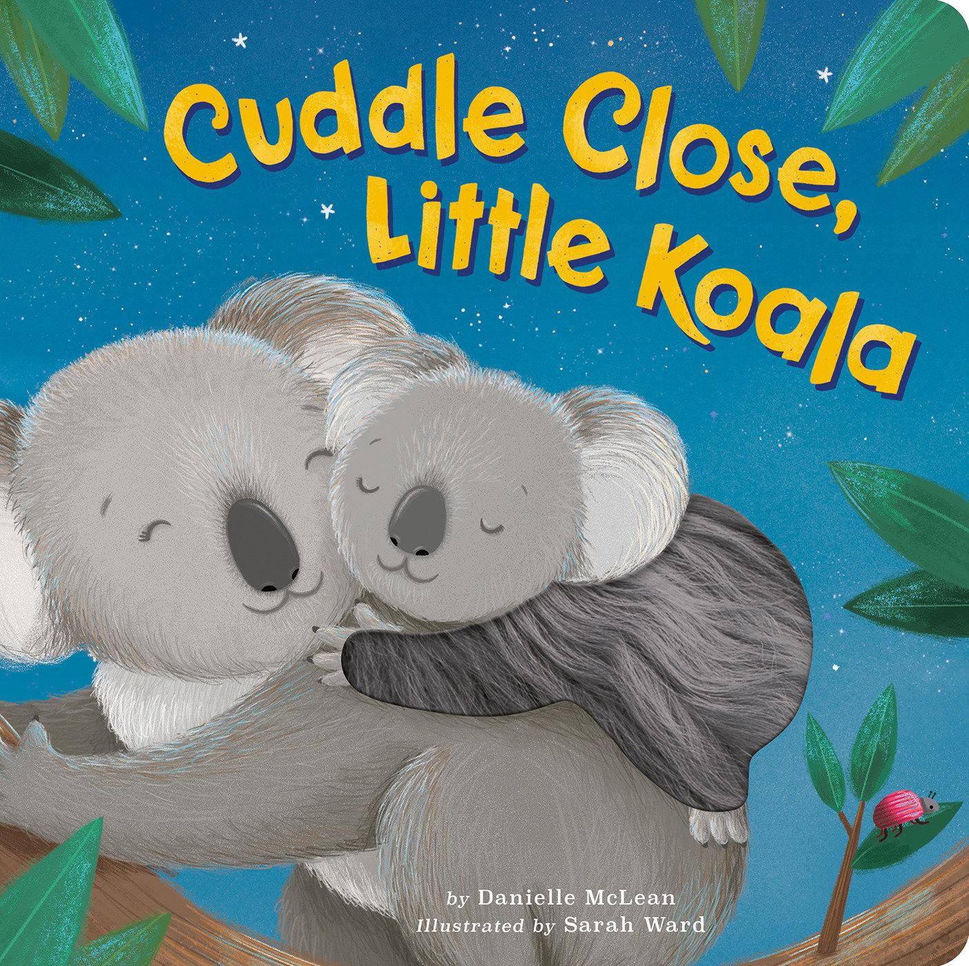 Vorderes Coverbild Cuddle Close, Little Koala