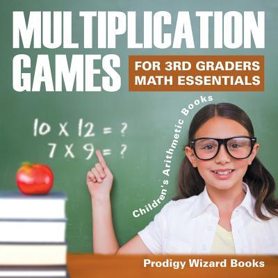 Vorderes Coverbild Multiplication Games for 3Rd Graders Math Essentials Children's Arithmetic Books