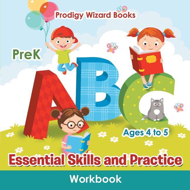 Vorderes Coverbild Essential Skills and Practice Workbook PreK - Ages 4 to 5
