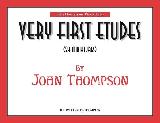 Vorderes Coverbild Very First Etudes: 24 Miniatures/Early to Mid-Elementary Level