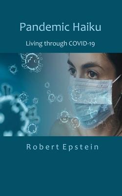 Vorderes Coverbild Pandemic Haiku: Living through COVID-19