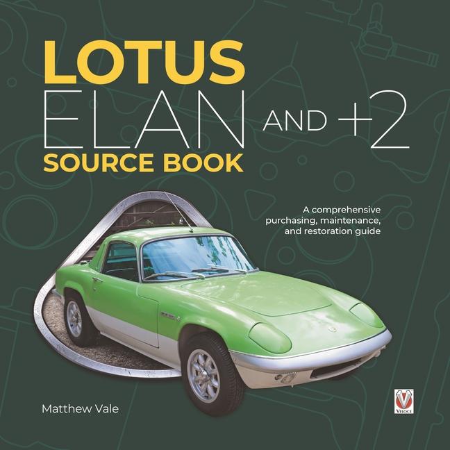 Vorderes Coverbild Lotus Elan and +2 Source Book
