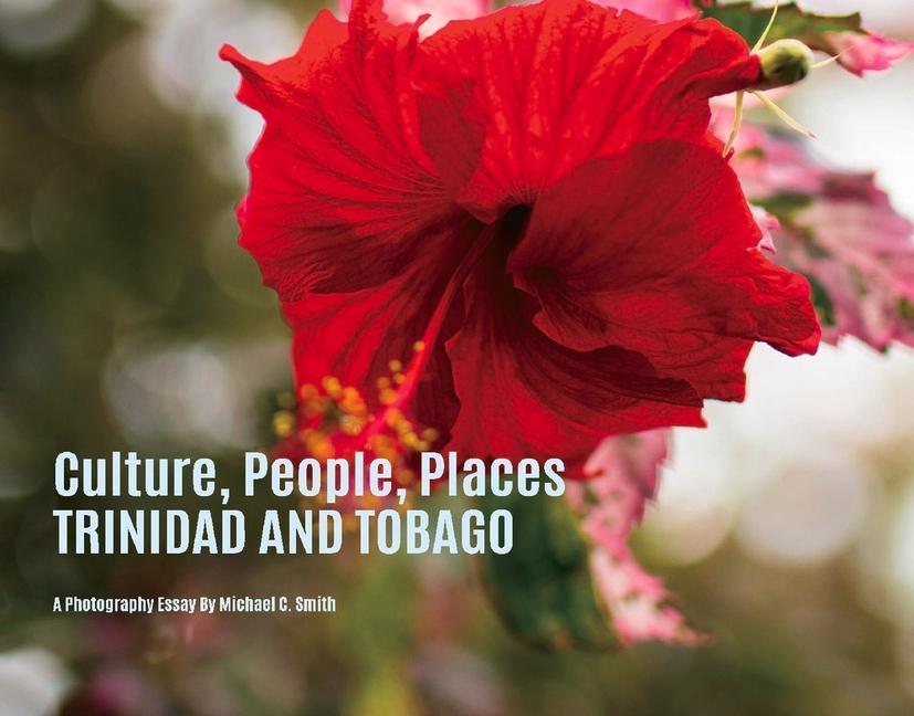Vorderes Coverbild Culture, People, Places Trinidad & Tobago