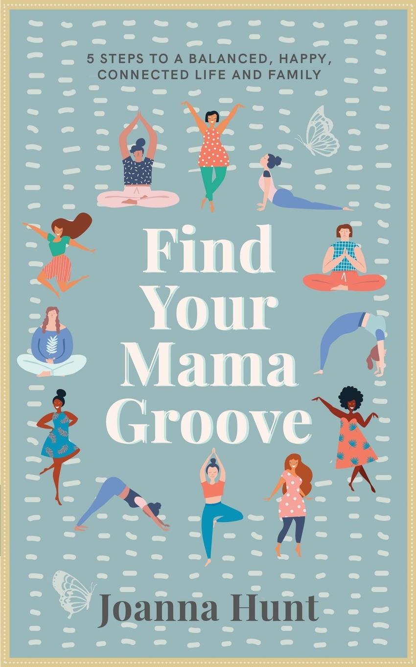 Vorderes Coverbild Find Your Mama Groove