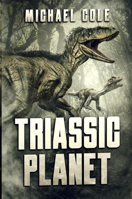 Vorderes Coverbild Triassic Planet