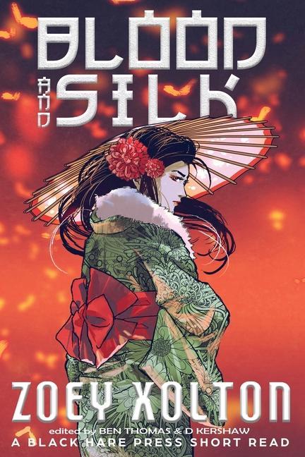 Vorderes Coverbild Blood and Silk