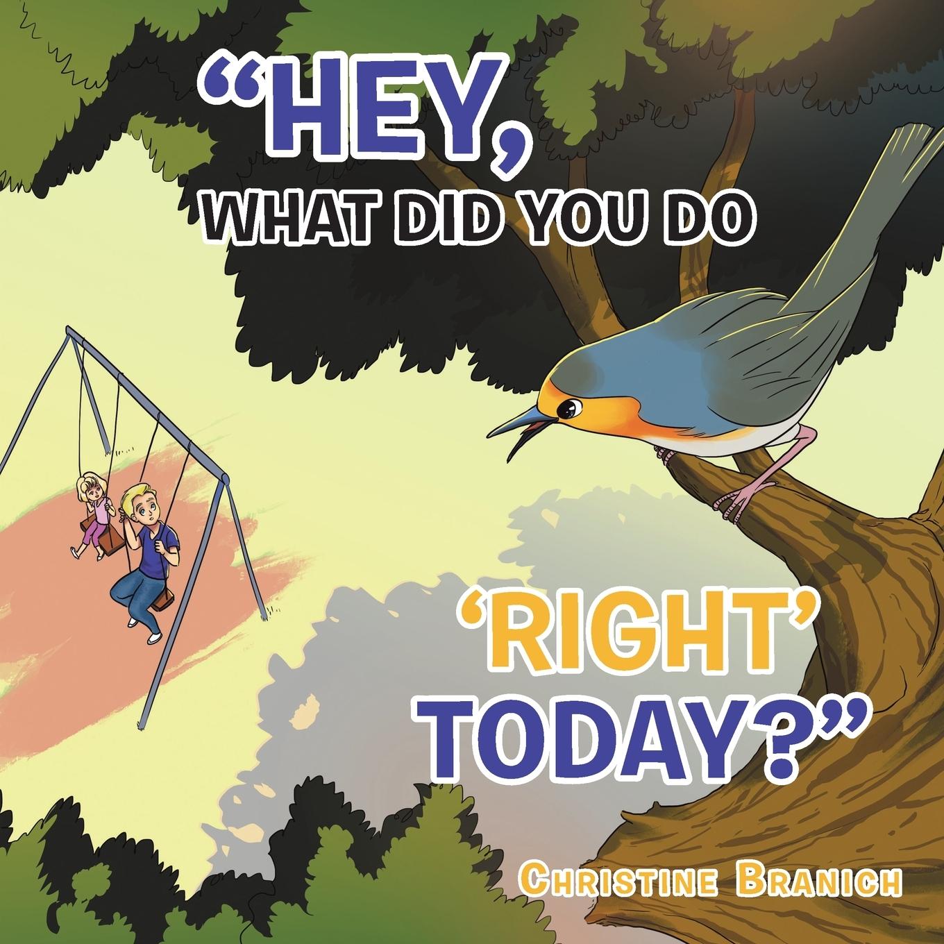 Vorderes Coverbild "Hey, What Did You Do 'Right' Today?"