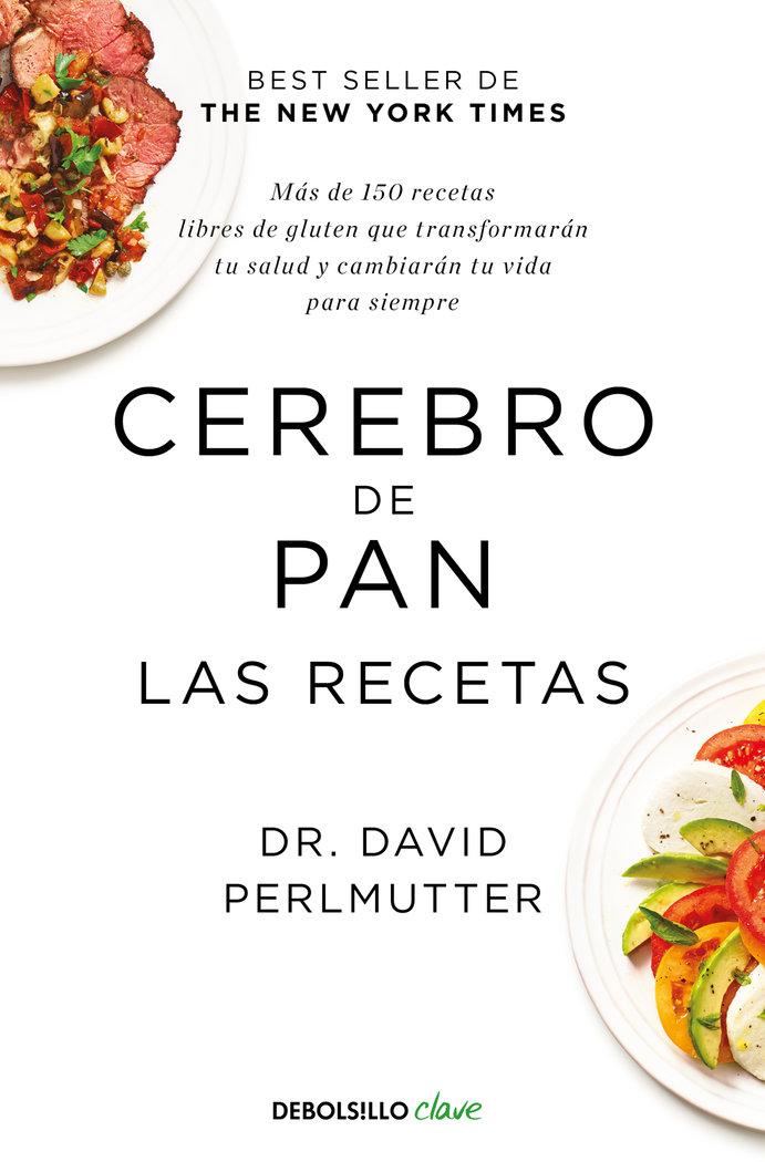 Vorderes Coverbild Cerebro de Pan. Las Recetas / The Grain Brain Cookbook