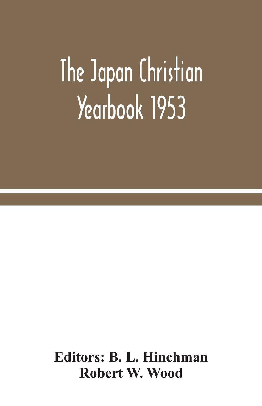 Vorderes Coverbild The Japan Christian yearbook 1953